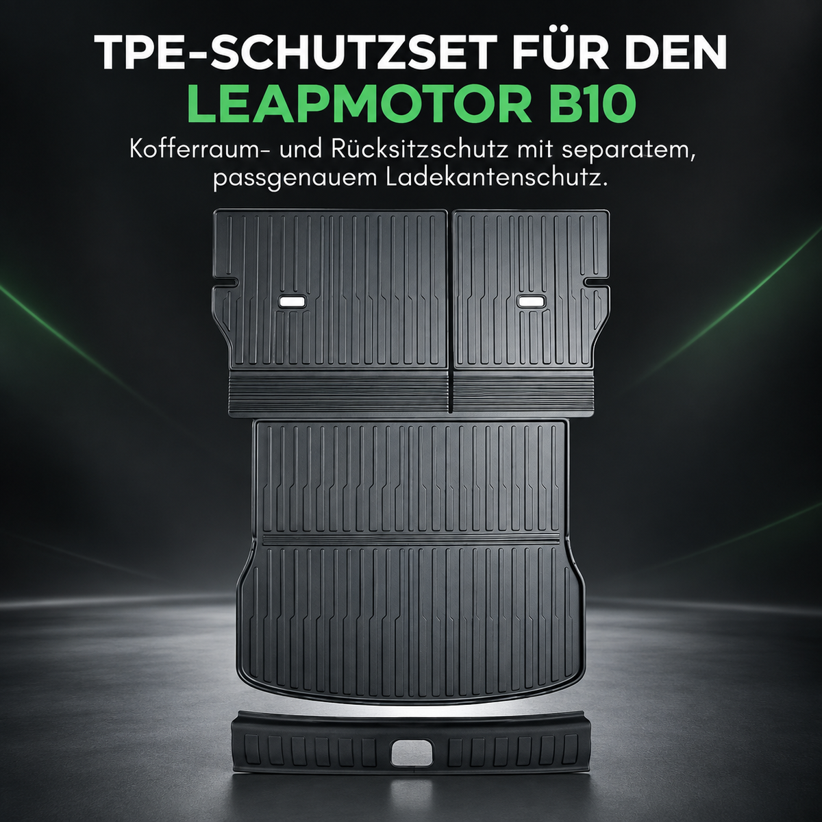 TPE-Kofferraumschutzset für Leapmotor B10: zwei Rückenlehnenmatten, Kofferraummatte und separater Ladekantenschutz als Produktübersicht