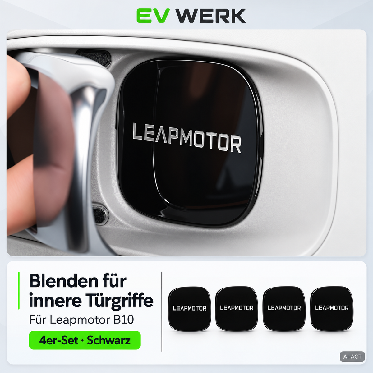 Vier schwarze Türgriffblenden für die inneren Türgriffe des Leapmotor B10