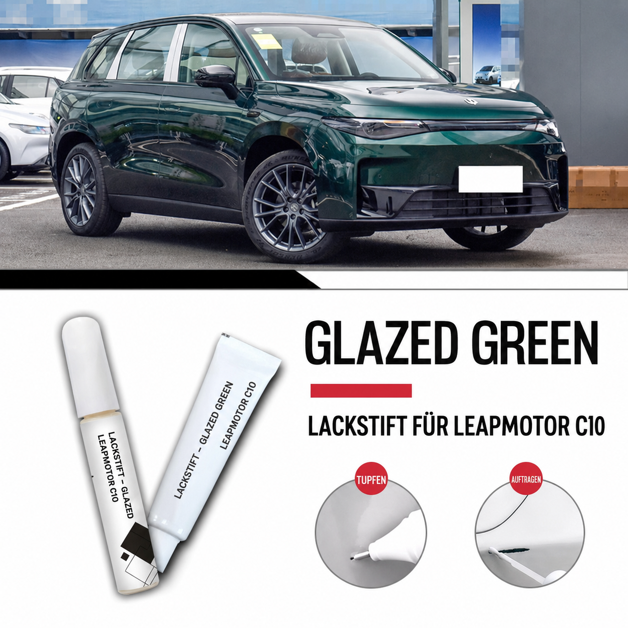 Lackstift für Leapmotor C10 – Glazed Green