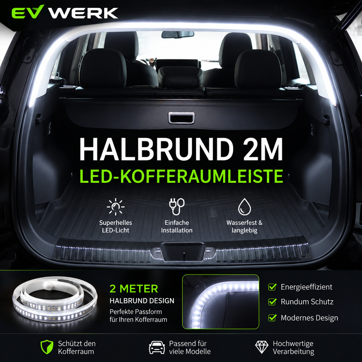 EV-WERK LED-Kofferraumlichtband Halbrund in Weiß 6000 K
